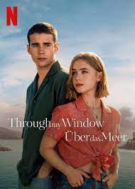 Through-My-Window-Across-The-Sea-2023-hdrip-in-hindi full movie download movie2050.com okbeen ?>